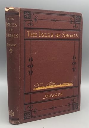 The Isles of Shoals: An Historical Sketch