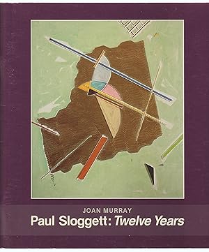 Imagen del vendedor de Paul Sloggett: Twelve Years a la venta por Silver Creek Books & Antiques