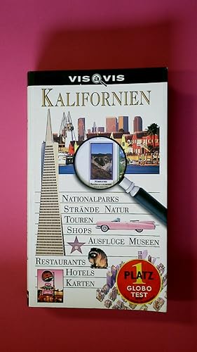 KALIFORNIEN. Nationalparks, Tierwelt, Strände, Canyons, Restaurants, Wein, Freizeitparks