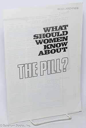 What Should Women Know About the Pill