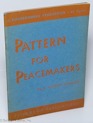 Pattern for Peacemakers