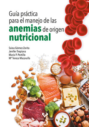Seller image for GUA PRCTICA PARA EL MANEJO DE LAS ANEMIAS DE ORIGEN NUTRICIONAL for sale by Antrtica