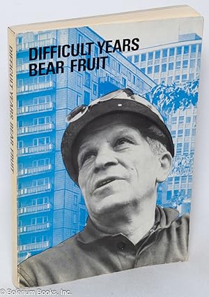 Difficult Years Bear Fruit: The Birth and Development of the German Democratic Republic