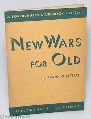 New Wars for Old