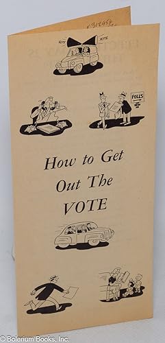 How to Get Out the Vote