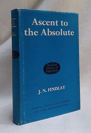 Ascent to the absolute: metaphysical papers and lectures (Muirhead library of philosophy)