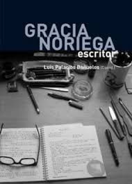 Image du vendeur pour GRACIA NORIEGA, ESCRITOR mis en vente par Antrtica