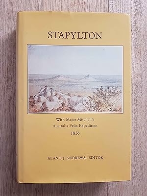 Stapylton : With Major Mitchell's Australia Felix Expedition 1836