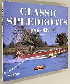 Classic Speedboats, 1916-39