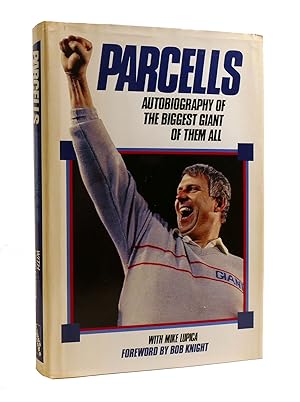 PARCELLS Autobiography of the Biggest Giant of Them All