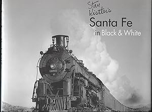 Stan Kistler's Santa Fe in Black & White