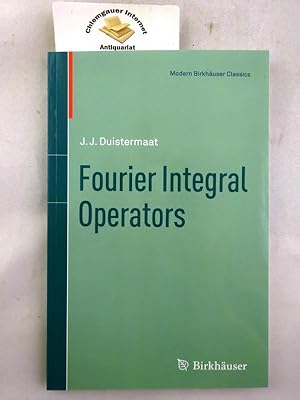 Imagen del vendedor de Fourier Integral Operators (Volume 130) ISBN 10: 0817638210ISBN 13: 9780817638214 a la venta por Chiemgauer Internet Antiquariat GbR