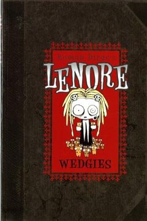 Bild des Verkufers fr Lenore: Wedgies zum Verkauf von WeBuyBooks