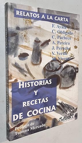 Bild des Verkufers fr Relatos a la carta: Historias y recetas de cocina (Narrativa Breve) (Spanish Edition) zum Verkauf von Once Upon A Time