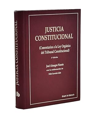 Imagen del vendedor de JUSTICIA CONSTITUCIONAL (COMENTARIOS A LA LEY ORGNICA DEL TRIBUNAL CONSTITUCIONAL) a la venta por Librera Monogatari