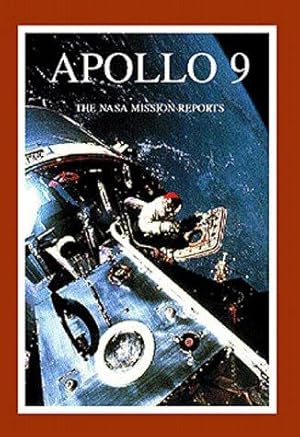 Bild des Verkufers fr Apollo 9: The NASA Mission Reports (Apogee Books Space Series) zum Verkauf von WeBuyBooks