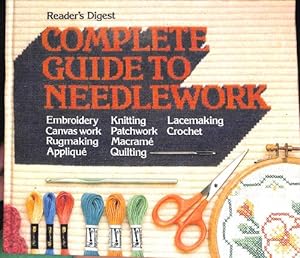 Seller image for Reader's Digest Complete Guide To Needlework for sale by WeBuyBooks