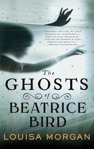 Seller image for Ghosts of Beatrice Bird for sale by GreatBookPrices