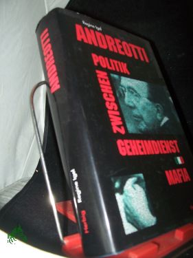 Bild des Verkufers fr Andreotti : Politik zwischen Geheimdienst und Mafia / Regine Igel zum Verkauf von Antiquariat Artemis Lorenz & Lorenz GbR