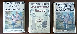 Two Little Women: Three-Book Set! 1) Two Little Women; 2) Two Little Women and Treasure House; 3)...