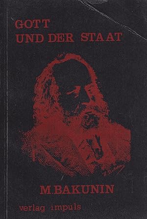 Bild des Verkufers fr M. Bakunin Gott und der Staat zum Verkauf von Leipziger Antiquariat
