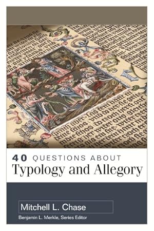 Seller image for 40 Questions About Typology and Allegory for sale by GreatBookPrices