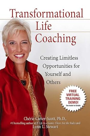 Immagine del venditore per Transformational Life Coaching : Creating Limitless Opportunities for Yourself and Others venduto da GreatBookPricesUK