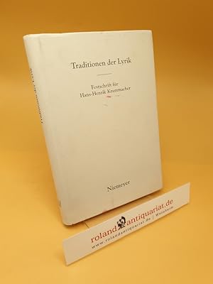 Seller image for Traditionen der Lyrik : Festschrift fr Hans-Henrik Krummacher ; (ISBN: 3484107391) for sale by Roland Antiquariat UG haftungsbeschrnkt