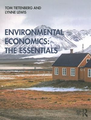 Seller image for Environmental Economics : The Essentials for sale by GreatBookPrices
