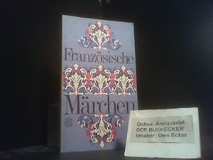 Französische Märchen. [Übers. u. Nachw. von Ré Soupault] / Fischer-Bücherei ; 1153
