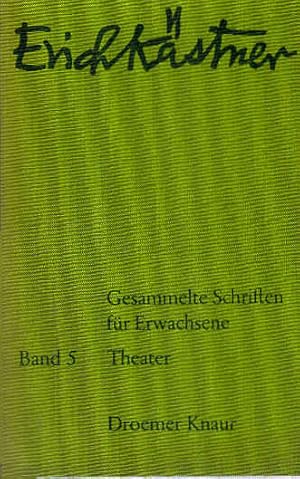Seller image for Gesammelte Schriften fr Erwachsene; Teil: Bd. 5., Theater for sale by Schrmann und Kiewning GbR