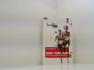 Bild des Verkufers fr New York Run - Der zweite Marathon-Thriller der zweite Marathon-Thriller zum Verkauf von Book Broker