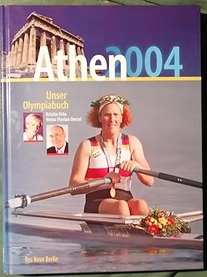 Bild des Verkufers fr Athen. Unser Olympiabuch zum Verkauf von Klaus Kreitling