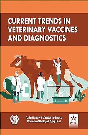 Seller image for Current Trends in Veterinary Vaccines and Diagnostics for sale by Vedams eBooks (P) Ltd