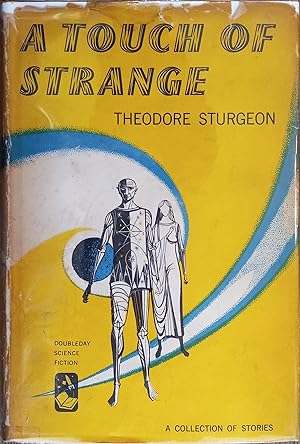 A Touch of Strange : A Collection of Stories