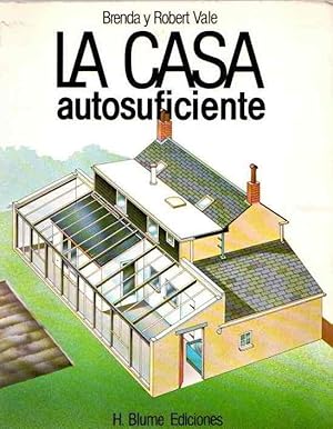 Seller image for La casa autosuficiente . for sale by Librera Astarloa