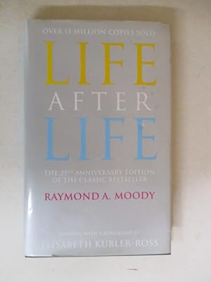 Seller image for Life After Life: The Investigation of a Phenomenon-Survival of Bodily Death for sale by GREENSLEEVES BOOKS