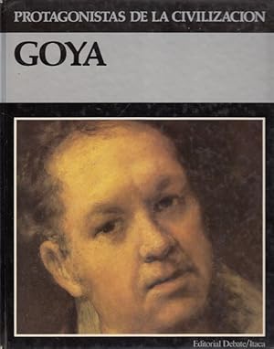 Image du vendeur pour PROTAGONISTAS DE LA CIVILIZACIN. GOYA mis en vente par Librera Vobiscum