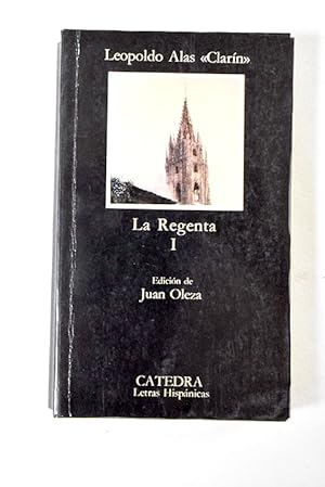 La Regenta, tomo I