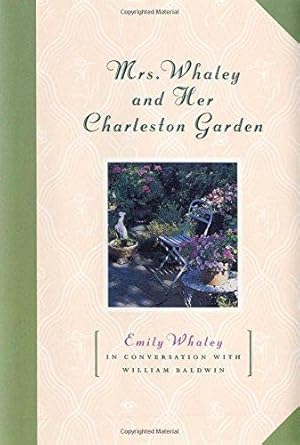 Seller image for Mrs. Whaley and Her Charleston Garden for sale by WeBuyBooks