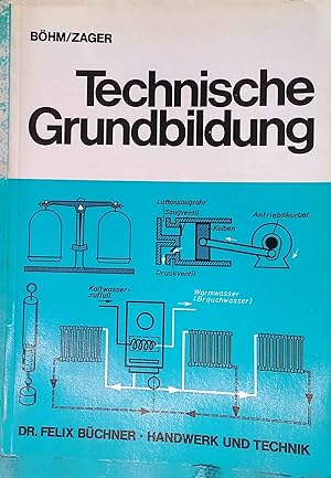 Seller image for Technische Grundbildung. for sale by books4less (Versandantiquariat Petra Gros GmbH & Co. KG)