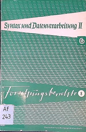 Seller image for Zweites Kolloquium ber Syntax natrlicher Sprachen und Datenverarbeitung: Forschungsberichte 8. Syntax und Datenverarbeitung 2. for sale by books4less (Versandantiquariat Petra Gros GmbH & Co. KG)