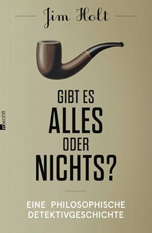 Seller image for Gibt es alles oder nichts?: Eine philosophische Detektivgeschichte for sale by Express-Buchversand