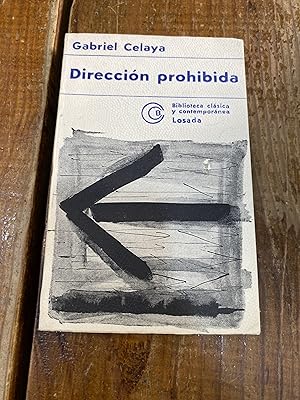Seller image for Direccin prohibida for sale by Trfico de Libros Lavapies