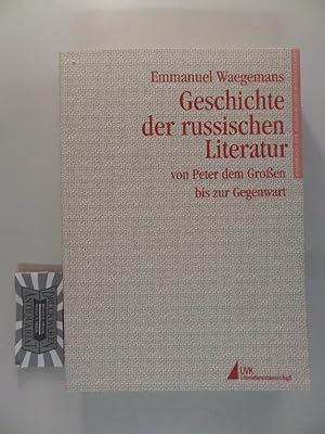 Bild des Verkufers fr Geschichte der russischen Literatur von Peter dem Groen bis zur Gegenwart 1700-1995. zum Verkauf von Druckwaren Antiquariat
