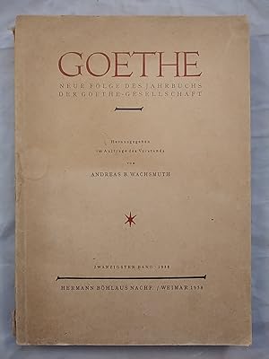 Bild des Verkufers fr Goethe -Neue Folge des Jahrbuchs der Goethe-GEsellschaft - Zwanzigster Band. zum Verkauf von KULTur-Antiquariat