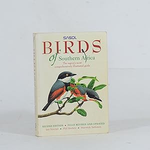 Seller image for Sasol Birds of Southern Africa. The region's most comprehensively illustrated guide. for sale by Quagga Books ABA ; ILAB