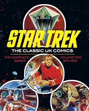 Seller image for Star Trek 2 : The Classic UK Comics: 1970 - 1972 for sale by GreatBookPricesUK