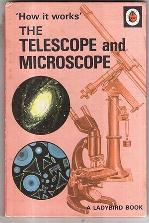 Image du vendeur pour The Telescope and Microscope (How it Works S.) mis en vente par High Street Books
