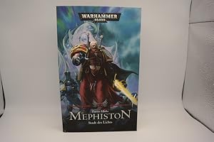 Bild des Verkufers fr Warhammer 40.000 - Mephiston: Stadt des Lichts zum Verkauf von Antiquariat Wilder - Preise inkl. MwSt.